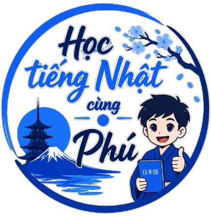 Học Tiếng Nhật Cùng Phú